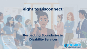 A diverse group of disability support workers and managers in a welcoming office setting. A woman answers a phone calmly during work hours, reflecting respectful communication and a strong Right to Disconnect policy.